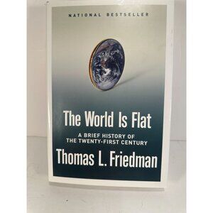 The World Is Flat by Thomas L. Friedman. National Bestseller.